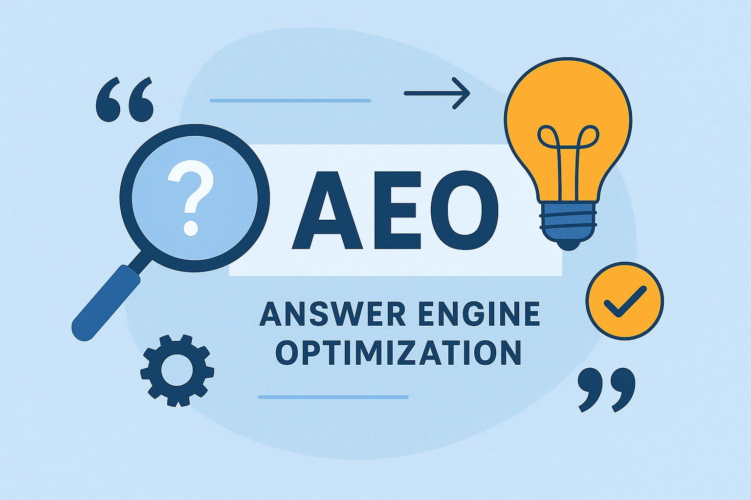 What Is Answer Engine Optimization (AEO) and Why It Matters for Your Business in 2025